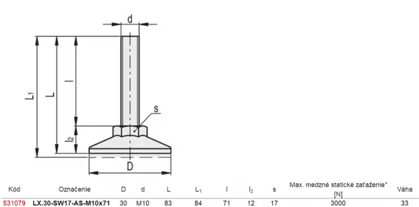 531079 LX.30-SW17-AS-M10x71 Polohovacia noha s pevnou skrutkou, protišmykovou podložkou.